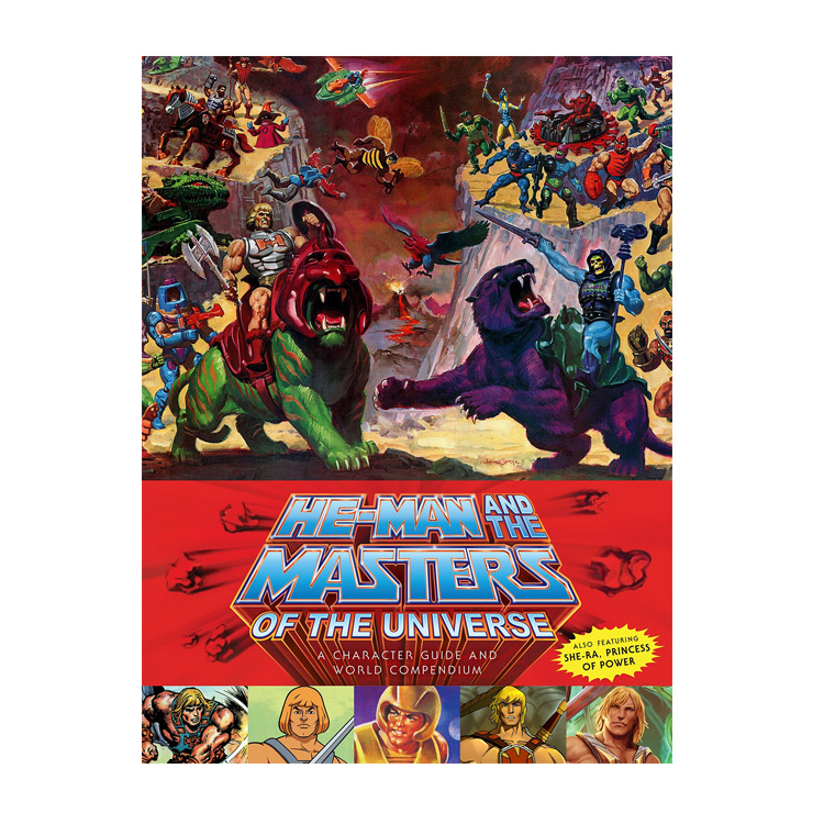 He-Man and Masters of the Universe Character Guide and World Compendium