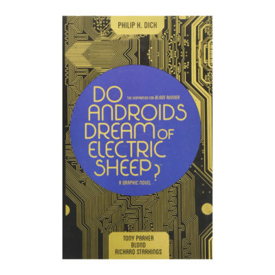 Illustrated Do Androids Dream of Electric Sheep Omnibus